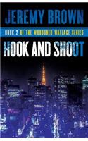 Hook and Shoot