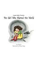 Girl Who Blamed the World