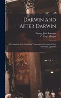 Darwin and After Darwin [microform]