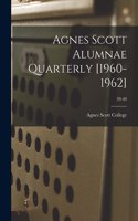 Agnes Scott Alumnae Quarterly [1960-1962]; 39-40