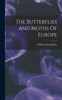 Butterflies And Moths Of Europe