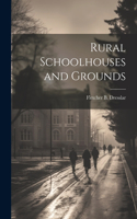 Rural Schoolhouses and Grounds