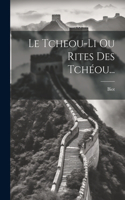 Tcheou-li Ou Rites Des Tchéou...