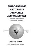 Philosophiæ Naturalis Principia Mathematica Revision IV - Volume III