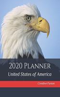 2020 Planner: America - Planner Diary & Monthly Calendar - United States of America Books, Executive Planner, Diary, American, Journal - 8x10"