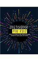 Sketchbook for kids: Easy Practice How To Draw Workbook, 8 x 10 Large Blank Pages For Sketching, Journal And Sketch Pad For Drawing - Great Art Supplies & Sketch Book Gi