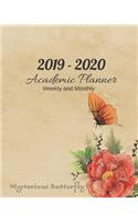 2019-2020 Academic Planner Weekly and Monthly Mysterious Butterfly