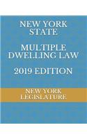 New York State Multiple Dwelling Law 2019 Edition