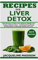 Recipes for Liver Detox
