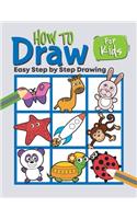 How to Draw for Kids