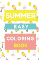 Summer Easy Coloring Book: Easy Coloring Book for Adults with Large Print and Single Sided Coloring Books for Beginners Just Right for Relaxing on Vacation