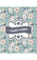 Teacher Planner: Blue Floral Pattern + BONUS Student Information Log Weekly Lesson Plans Monthly Schedule Calendar