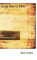 Le Lys Dans La Vall E: (French)