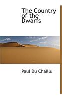 The Country of the Dwarfs: (English)