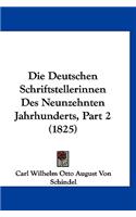 Die Deutschen Schriftstellerinnen Des Neunzehnten Jahrhunderts, Part 2 (1825)
