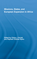 Missions, States, and European Expansion in Africa
