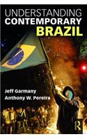 Understanding Contemporary Brazil