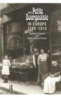 The Petite Bourgeoisie in Europe 1780-1914