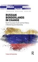 Russian Borderlands in Change