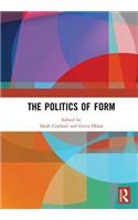 The Politics of Form