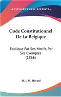Code Constitutionnel de La Belgique
