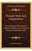 Woman's Work and Organizations