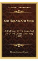 Our Flag and Our Songs