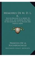 Memoires De M. D. L. R.