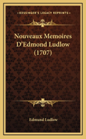 Nouveaux Memoires D'Edmond Ludlow (1707)