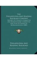 The Philadelphia And Reading Railroad Company