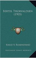 Bertel Thorvaldsen (1905): (Chinese)