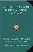 Nouveau Zodiaque Reduit A L'Annee 1755 (1755)