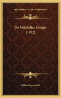 On Metabelian Groups (1902)