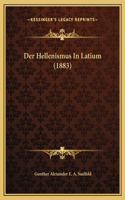 Der Hellenismus In Latium (1883)
