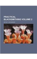 Practical Blacksmithing Volume 2: (English)
