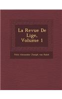 La Revue de Li GE, Volume 1