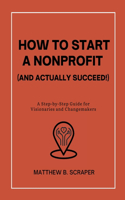 How to Start a Nonprofit (and Actually Succeed!)