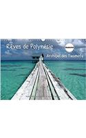 Reves De Polynesie Archipel Des Tuamotu 2017: Atolls De Ahe Et Atoll De Tikehau; Perdez-Vous Dans La Magie Du Bleu...(Calvendo Places)