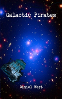 Galactic Pirates: (English)