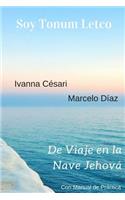 Soy Tonum Letco - De Viaje En La Nave Jehova