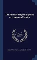THE DEMOTIC MAGICAL PAPYRUS OF LONDON AN