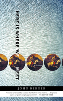 Here Is Where We Meet: A Story of Crossing Paths(Vintage International)