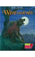 Werewolves: (Mythical Creatures)
