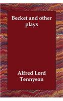 Becket and other plays