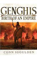 Genghis: Birth of an Empire: Birth of an Empire