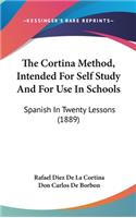 The Cortina Method, Intended For Self Study And For Use In Schools