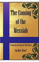 Coming of the Messiah