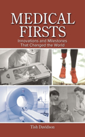 Medical Firsts