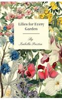 Lilies for Every Garden