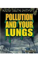 Pollution and Your Lungs